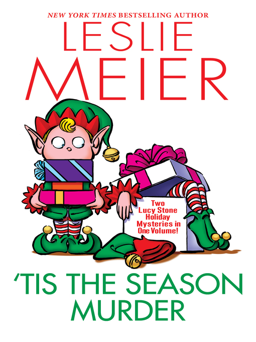 Title details for 'Tis the Season Murder by Leslie Meier - Available